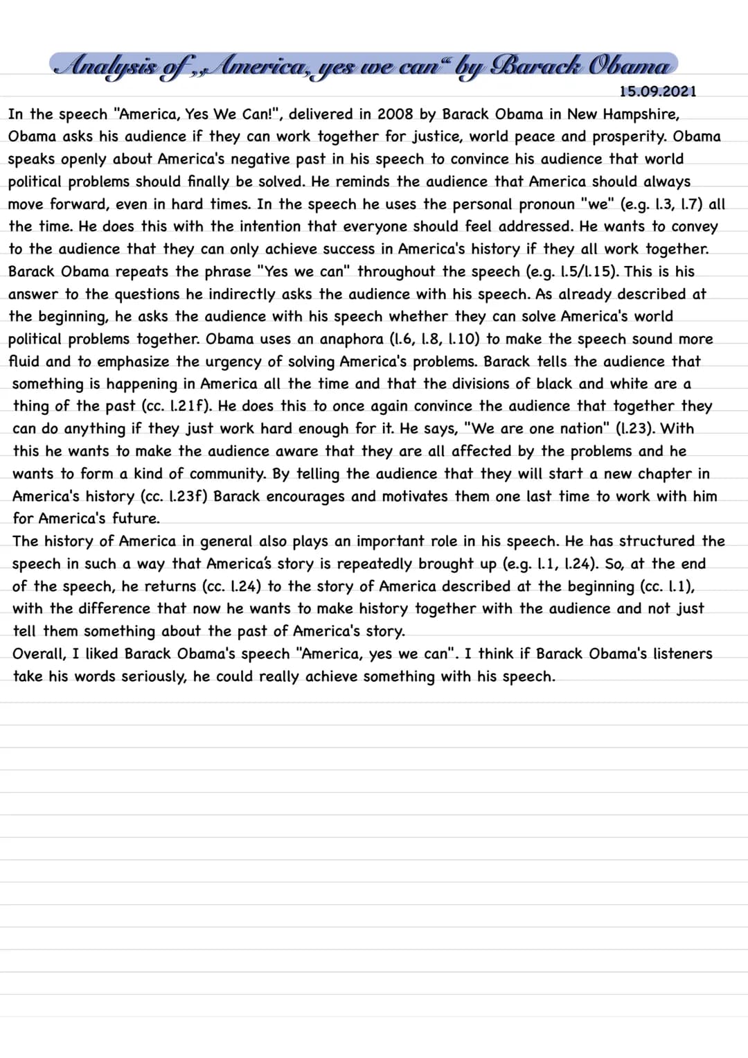 Analysis of Barack Obama's speech
17.09.2021
Barack Obama's speech was given in Springfield in 2007 and deals with past and future changes o