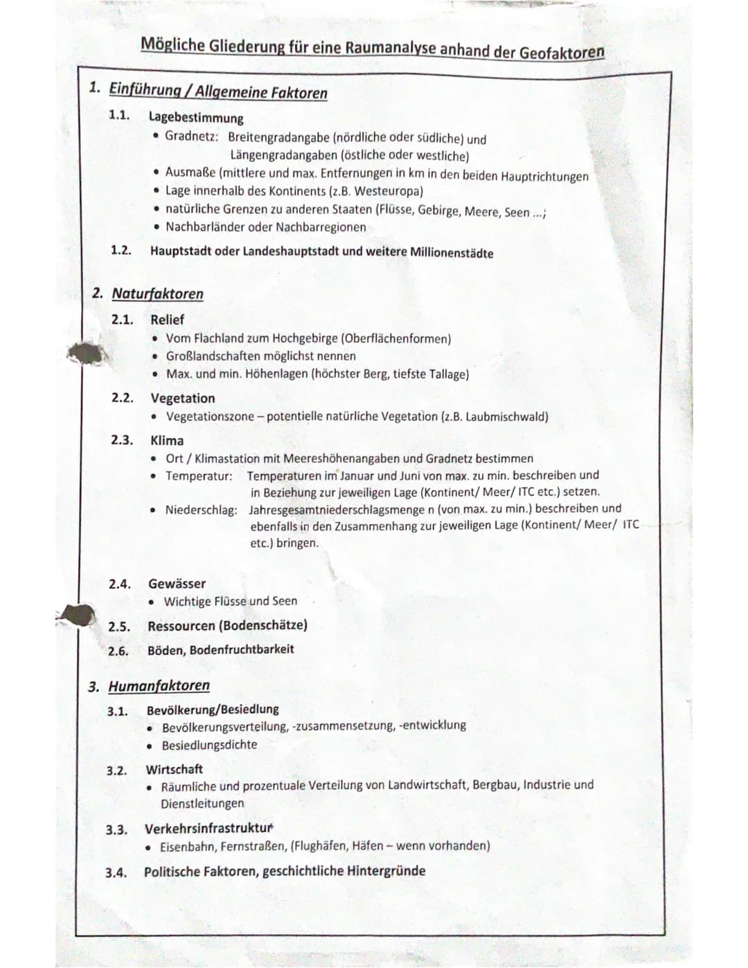 1. Einführung/Allgemeine Faktoren
1.1. Lagebestimmung
Mögliche Gliederung für eine Raumanalyse anhand der Geofaktoren
1.2. Hauptstadt oder L