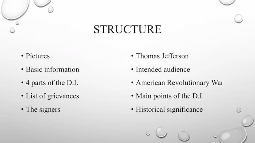 Declaration of
Independence
OF THE UNITED STATES • Pictures
• Basic information
• 4 parts of the D.I.
• List of grievances
The signers
STRUC