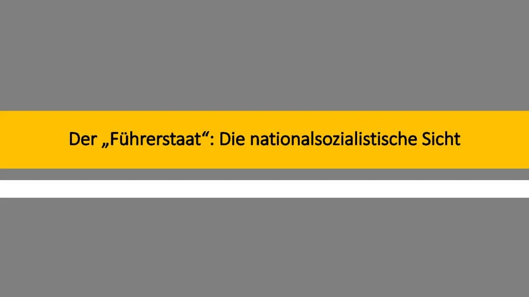 „Der Führerstaat - Die nationalistische Sicht“