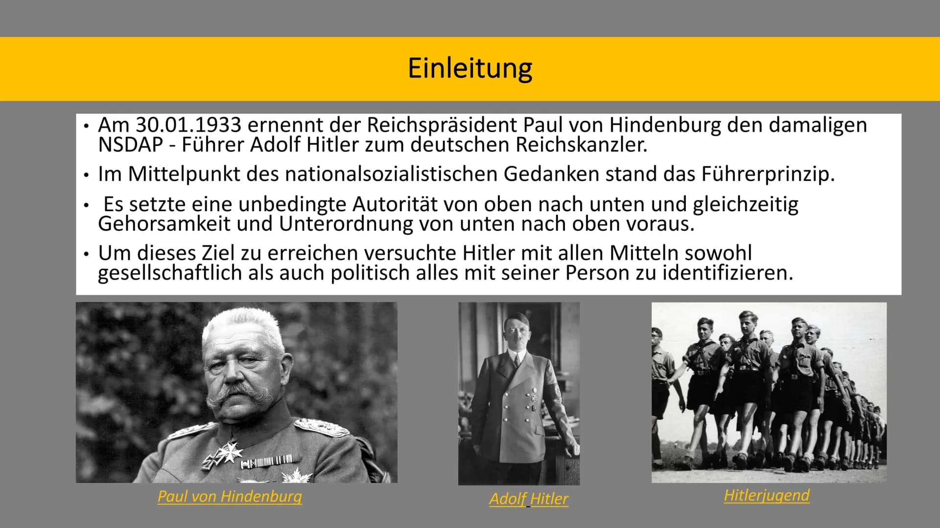 Der ,,Führerstaat": Die nationalsozialistische Sicht Gliederung
1. Der Weg zum Führerstaat: Zeitstrahl
2. Wortdefinitionen
3. Das Staatsmode