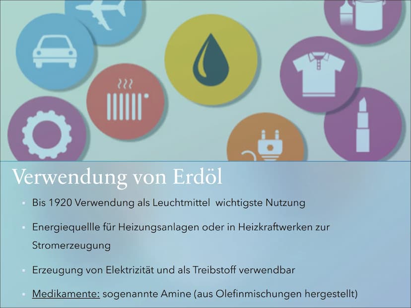 Erdöl Inhalt
Definition von Erdöl
Gewinnung/Herstellung von Erdöl
Verwendung von Erdöl
Geschichte von Erdöl
Vorteile und Nachteile von Erdöl