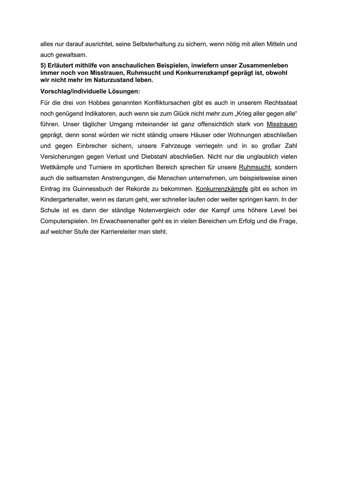 Musterlösung WuN 11_15.02.-19.02.2021
Modelle staatlicher Gemeinschaft - Vom Naturzustand zum Staat - Thomas
Hobbes
2) Beschreibt, was Hobbe