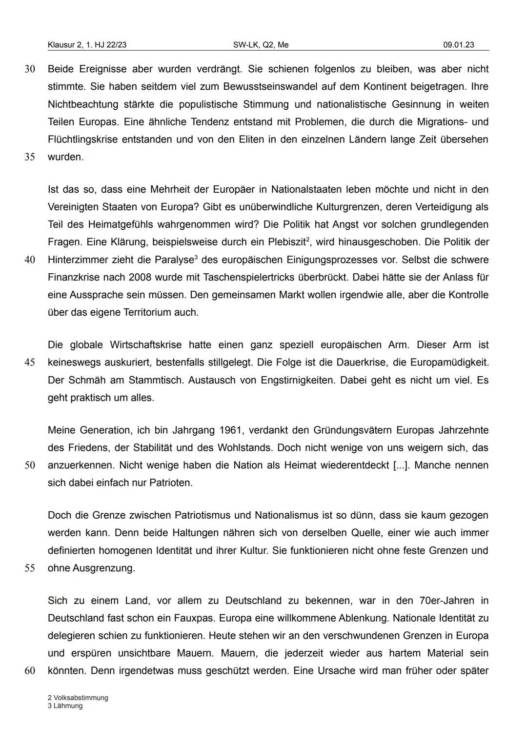 Klausur 2, 1. HJ 22/23
Materialien:
Text: Abschied vom Fetisch eines politisch vereinten Europas
Von: Zafer Senocak, Zeit Online, 19.02.2019