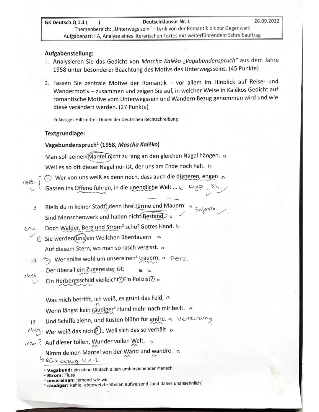 rhet. [
5
10
GK Deutsch Q 1.1 (
Deutschklausur Nr. 1
)
Themenbereich: ,,Unterwegs sein" - Lyrik von der Romantik bis zur Gegenwart
Aufgabena