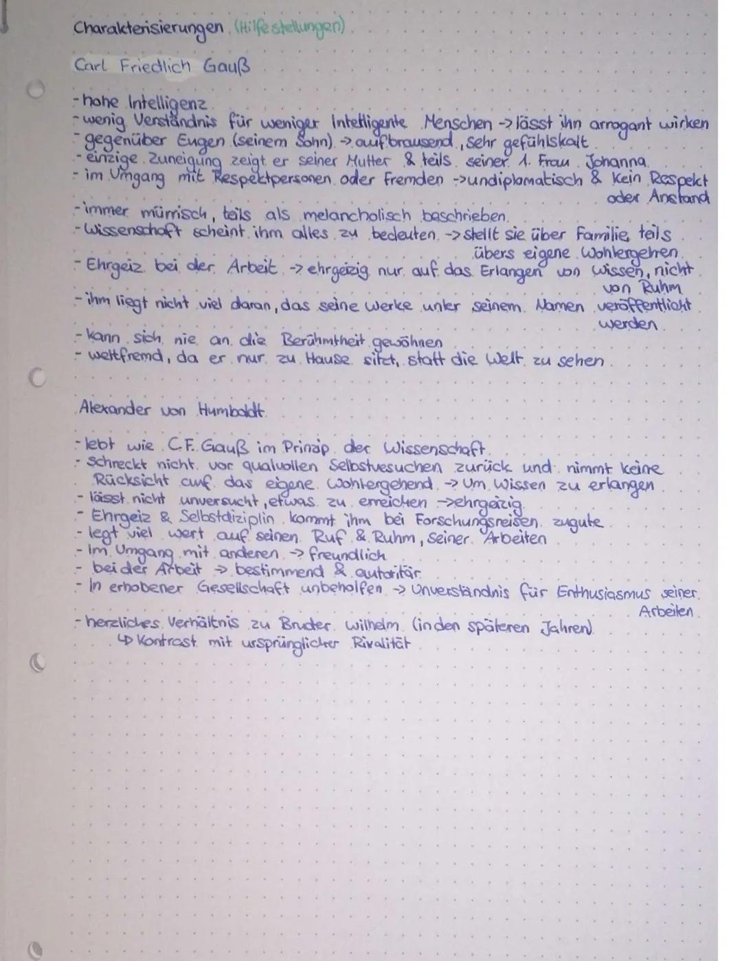 Charakterisierungen (Hilfestellungen)
Carl Friedlich Gauß
- hohe Intelligenz
arrogant
- wenig Verständnis für weniger Intelligente Menschen 