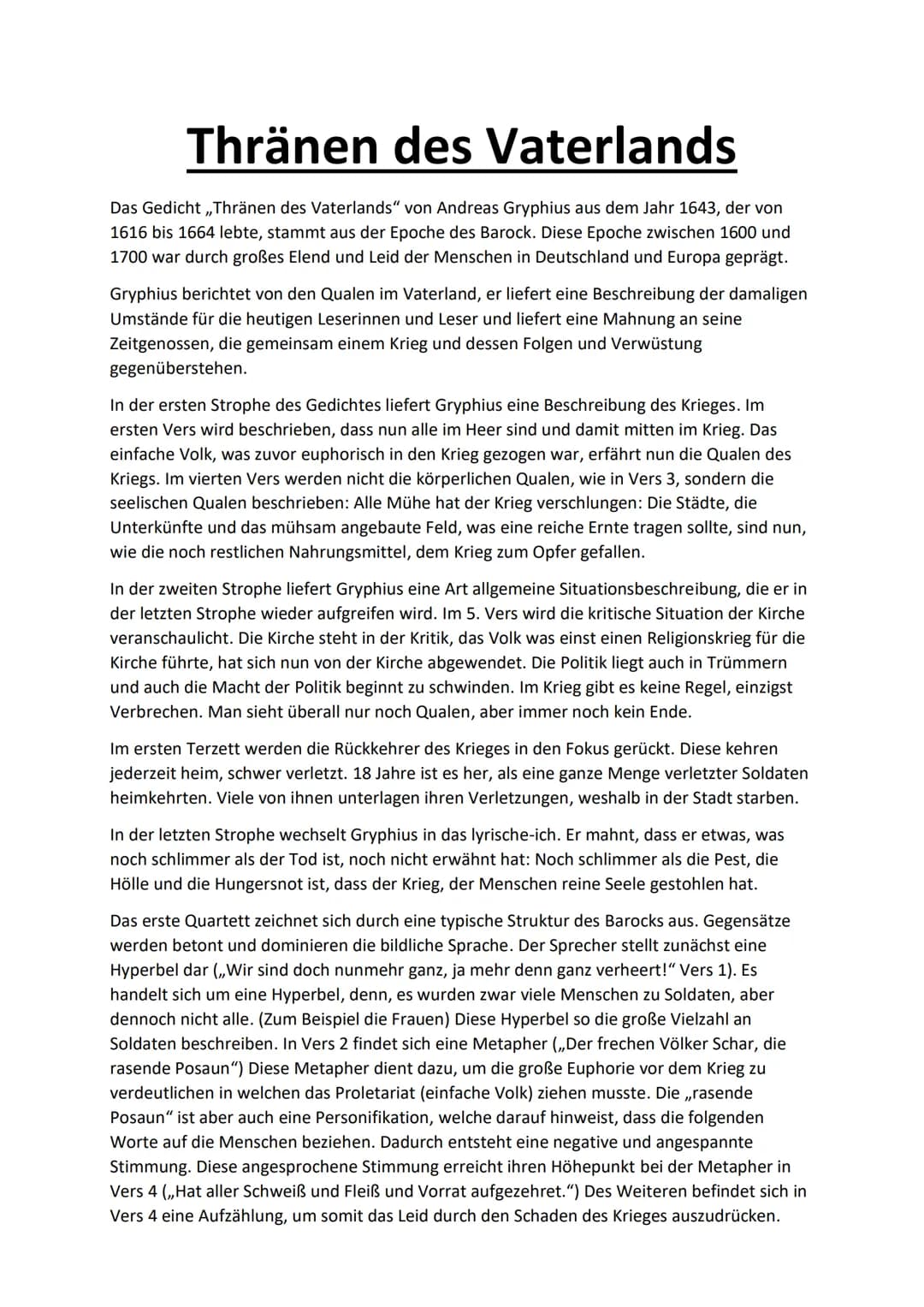 Thränen des Vaterlands
Das Gedicht,,Thränen des Vaterlands" von Andreas Gryphius aus dem Jahr 1643, der von
1616 bis 1664 lebte, stammt aus 