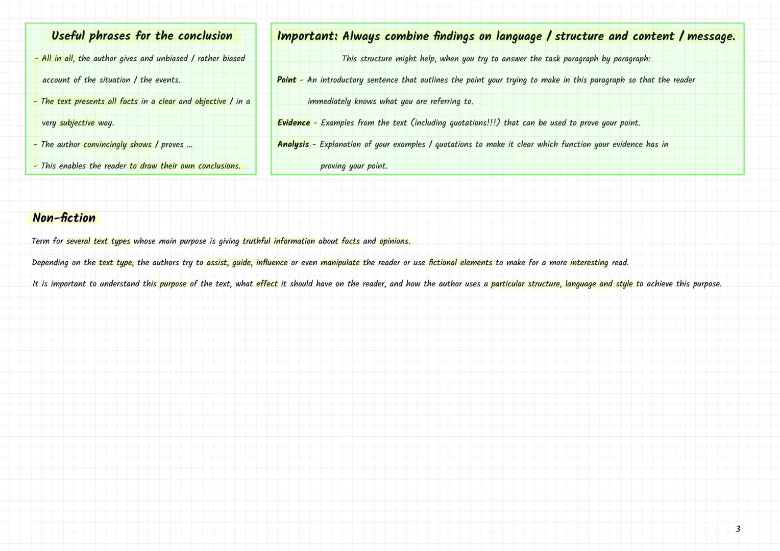 Analysing a non-fictional text
1.) Take time to unterstand the task and the text given
2. Before writing - focus on
1.) text type (see table