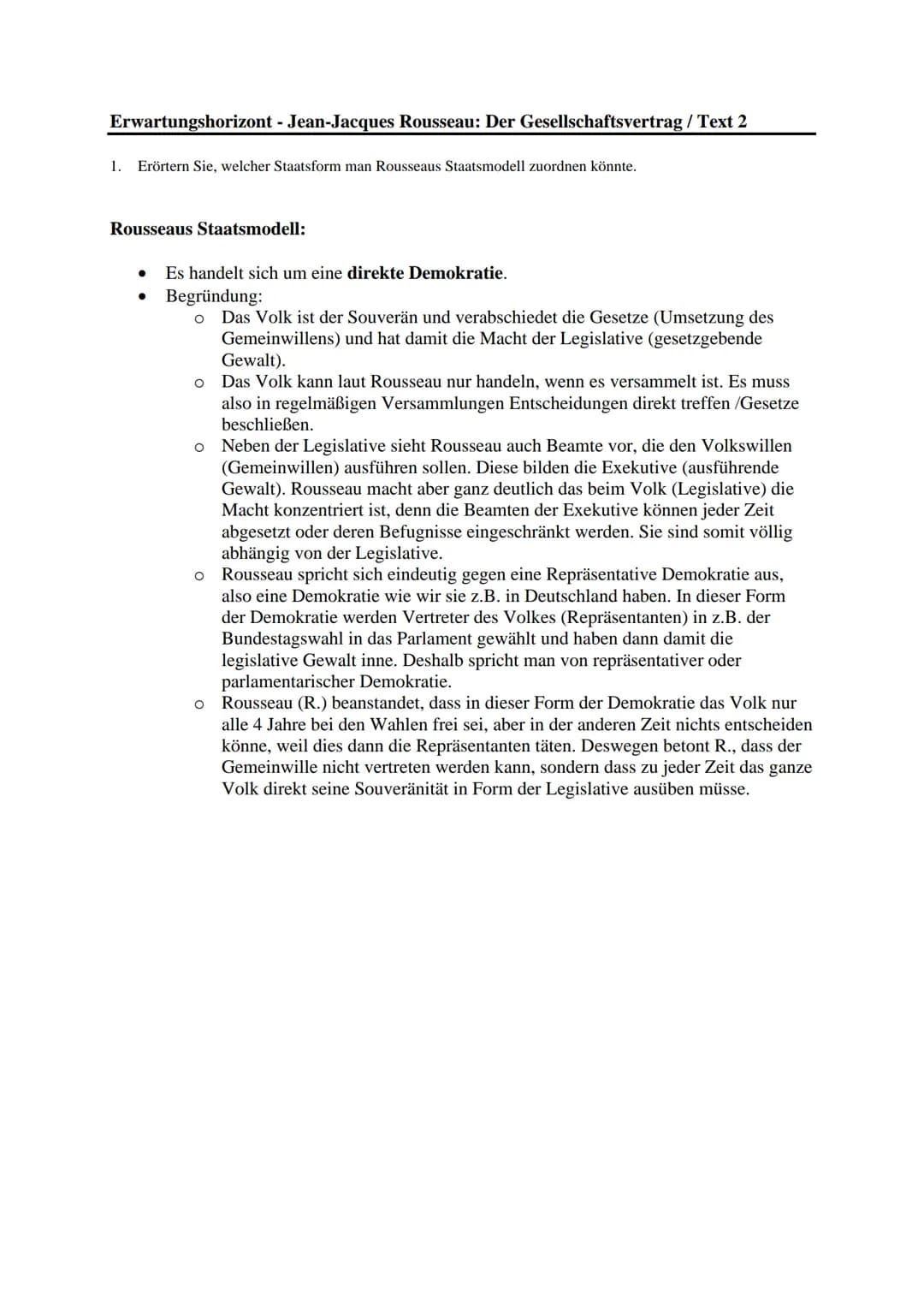 Erwartungshorizont - Jean-Jacques Rousseau: Der Gesellschaftsvertrag / Text 2
1. Erörtern Sie, welcher Staatsform man Rousseaus Staatsmodell