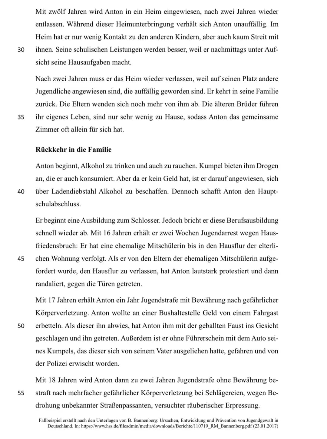 --- OCR Start ---
5
Aufgaben
1. Fasse das Fallbeispiel strukturiert und in eigenen Worten zusammen.
2. Analysiere das vorliegende Fallbeispi