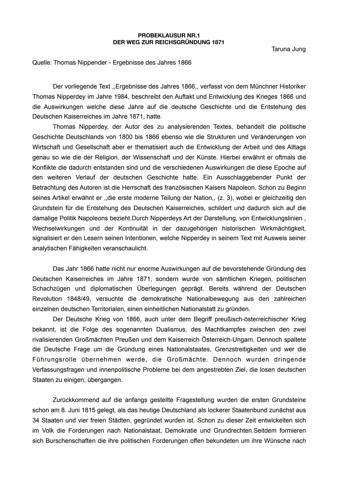 PROBEKLAUSUR NR.1
DER WEG ZUR REICHSGRÜNDUNG 1871
Quelle: Thomas Nippender - Ergebnisse des Jahres 1866
Taruna Jung
Der vorliegende Text ,,E