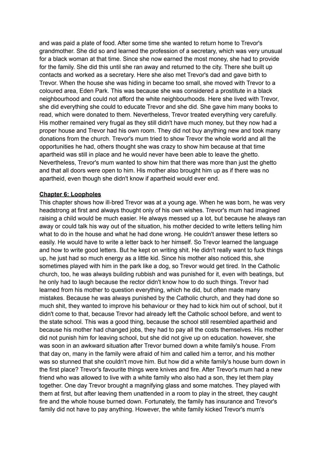 CHAPTERS
Chapter 1: Run
In this chapter, a boy tells how he was thrown out of a moving car by his mother. He could
remember that day very cl