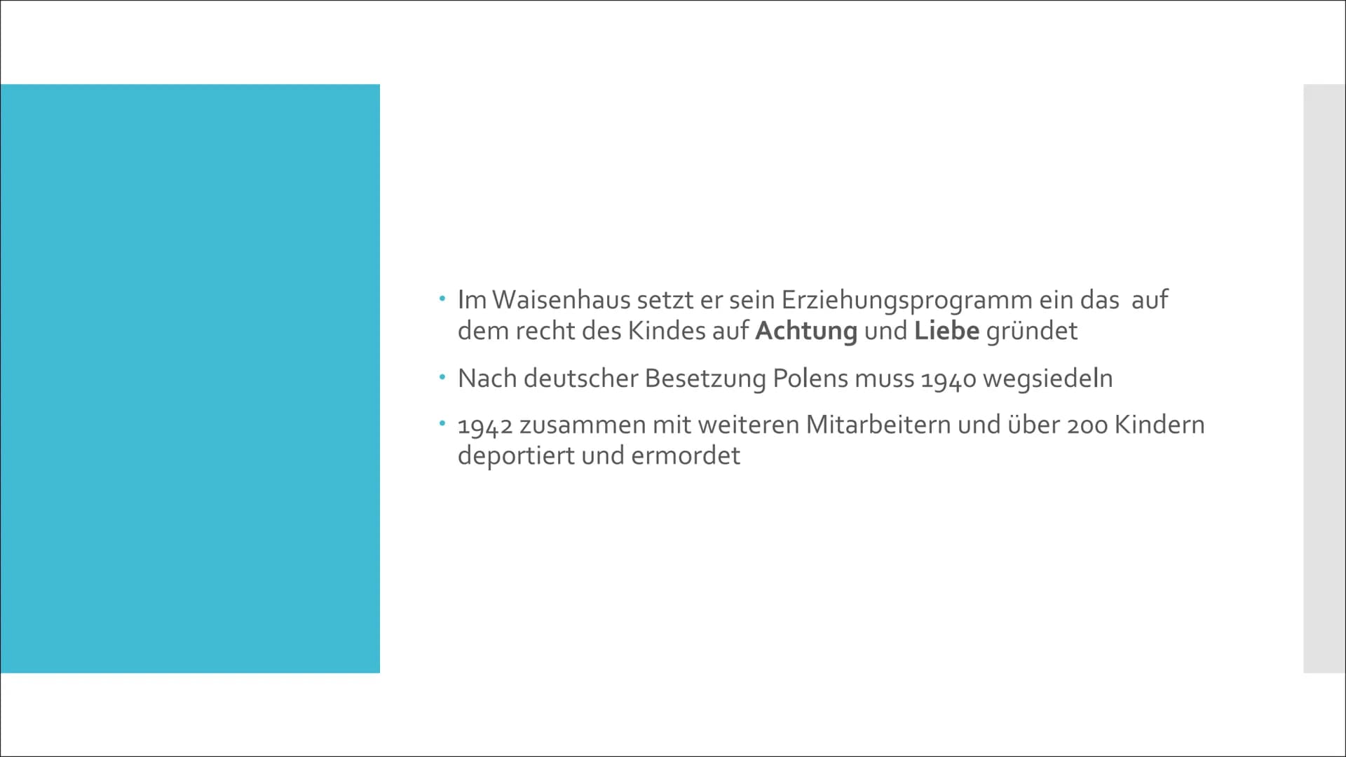 Janusz Korczak Inhaltsverzeich
nis
I.
Lebenslauf
II. Bild vom Kind
III.
IV. Methode
V.
VI.
Erziehungsziele
3 Grundrechte der Kinder
Vergleic