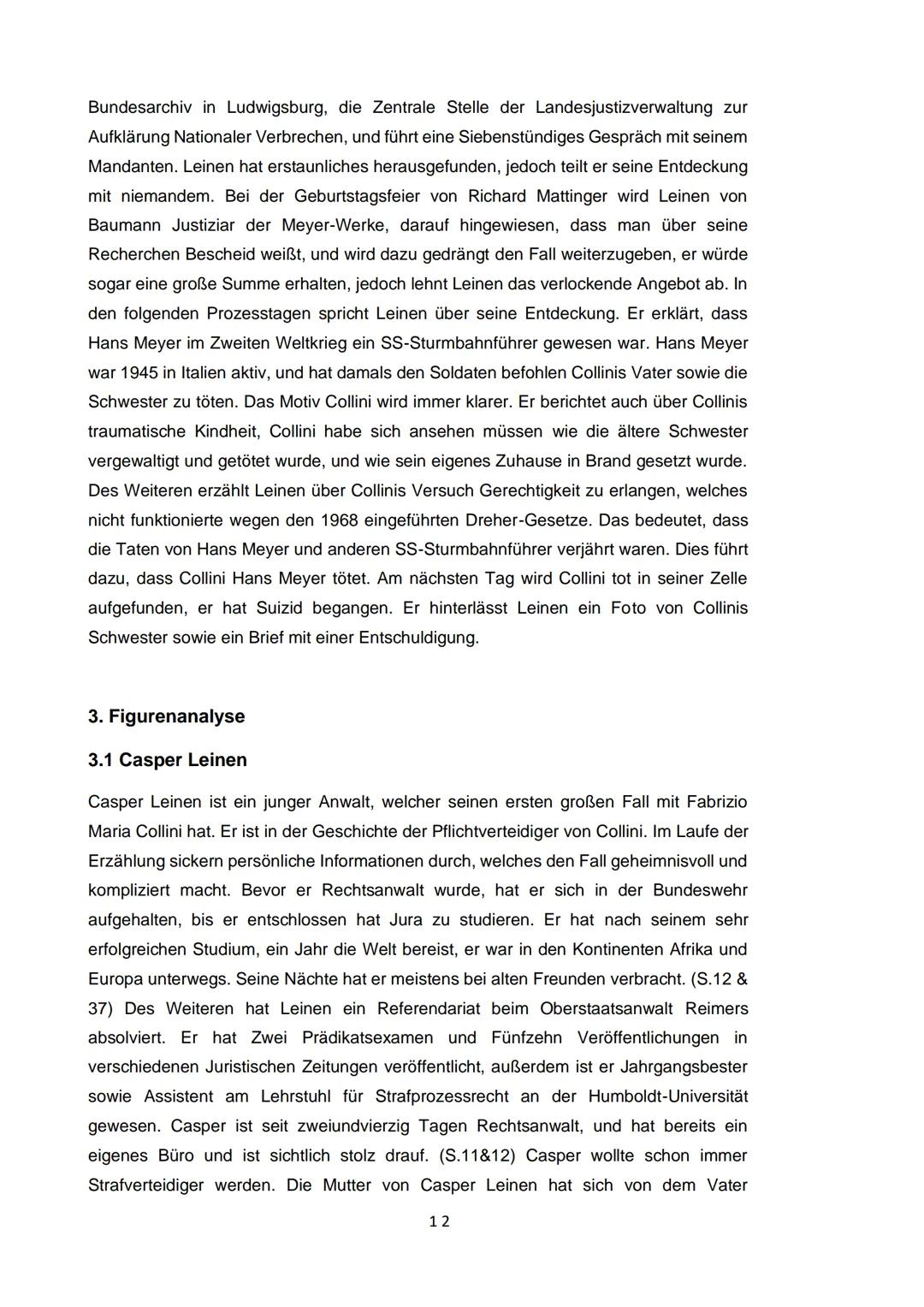 1. Einleitung
Die Hausarbeit befasst sich mit dem Roman ,,Der Fall Collini" von Ferdinand von
Schriach. In dem Roman geht es um einen Mord a