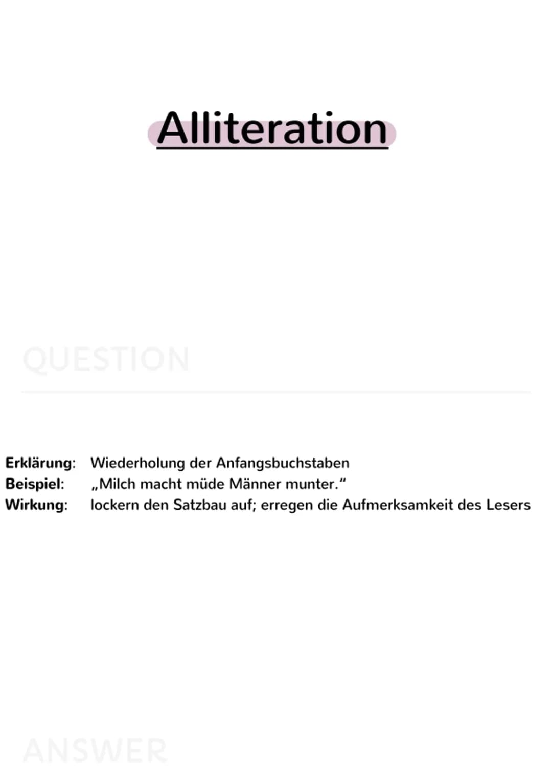rhetorische
Mittel Akkumulation
Erklärung + Wirkung
QUESTION
Erklärung: Anhäufung; mehrere Unterbegriffe werden aufgezählt
Beispiel: ,,Nun r