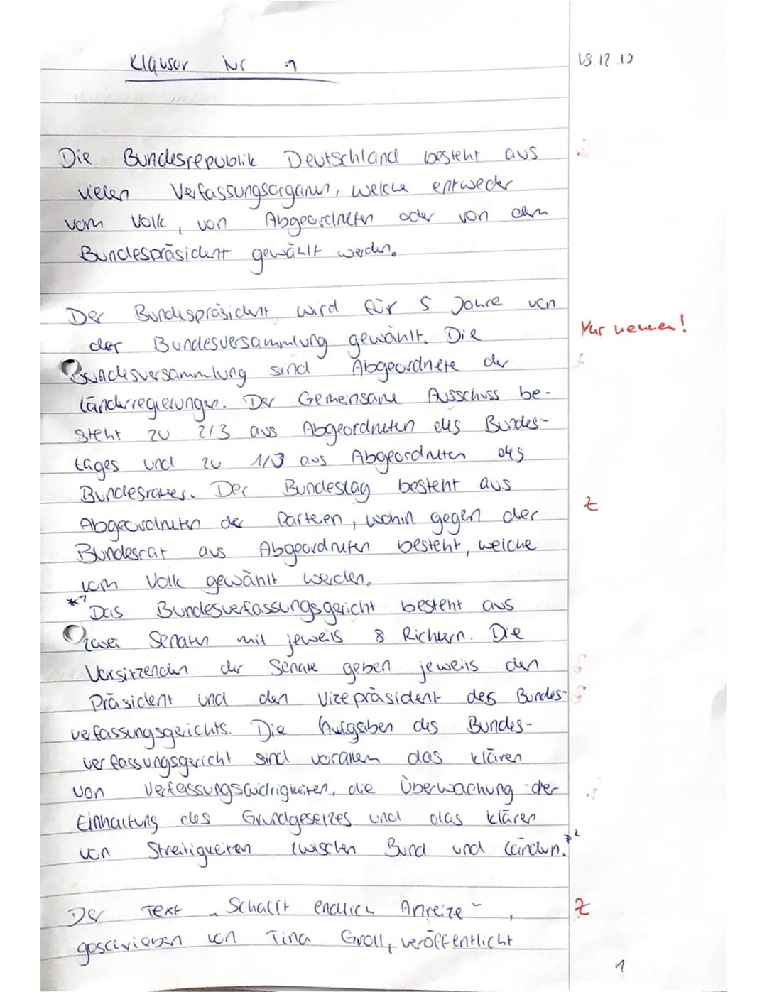 Name: Jonana
1.Klausur Sozialwissenschaften (EF)
Thema: Die Verfassungsorgane der Bundesrepublik Deutschland
Aufgabe 1)
Nennen Sie die Ihnen