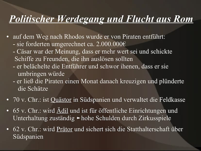Gaius Iulius Caesar
21.1
„Veni. Vidi. Vici."
وو ●
geboren am 13. Juli 100 v.Chr.
gestorben am 15. März 44 v.Chr. (durch ein Attentat)
Vater: