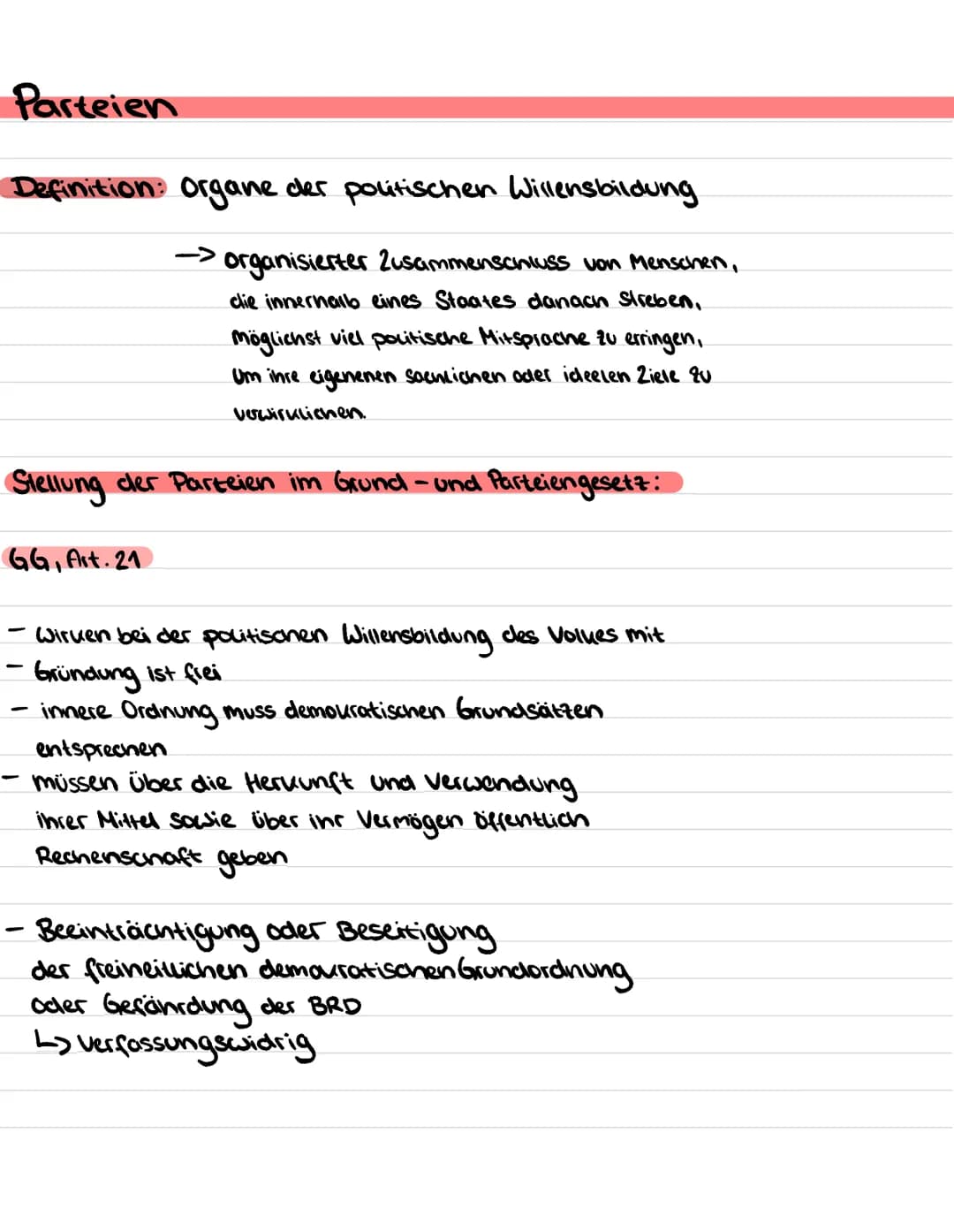 Parteien
Definition: Organe der politischen Willensbildung
→ organisierter Zusammenschluss von Menschen,
die innerhalb eines Staates danach 