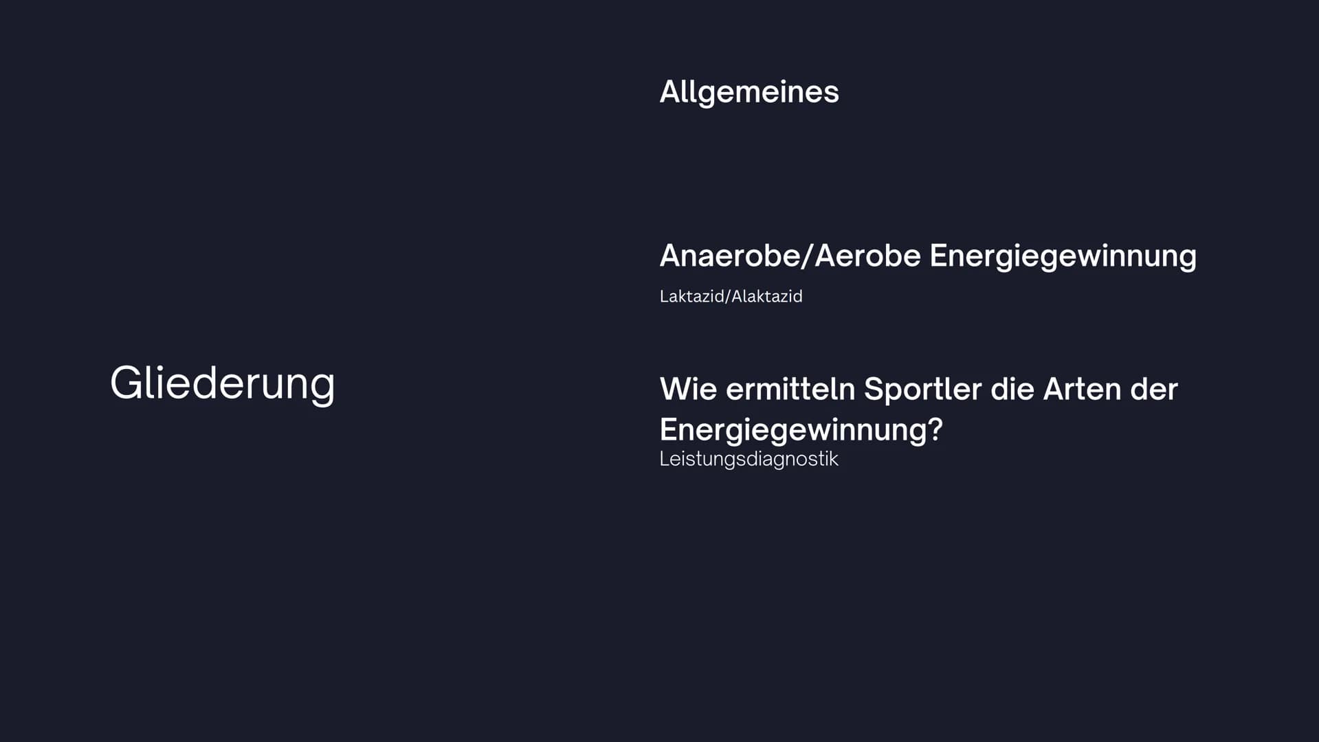 aerobe/anaerobe
Energiegewinnung im Sport Gliederung
Allgemeines
Anaerobe/Aerobe Energiegewinnung
Laktazid/Alaktazid
Wie ermitteln Sportler 