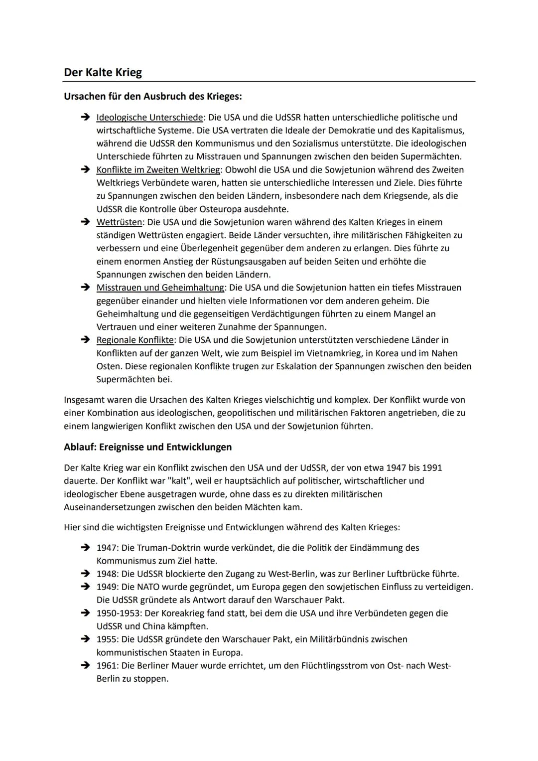 Der Kalte Krieg
Ursachen für den Ausbruch des Krieges:
➜ Ideologische Unterschiede: Die USA und die UdSSR hatten unterschiedliche politische