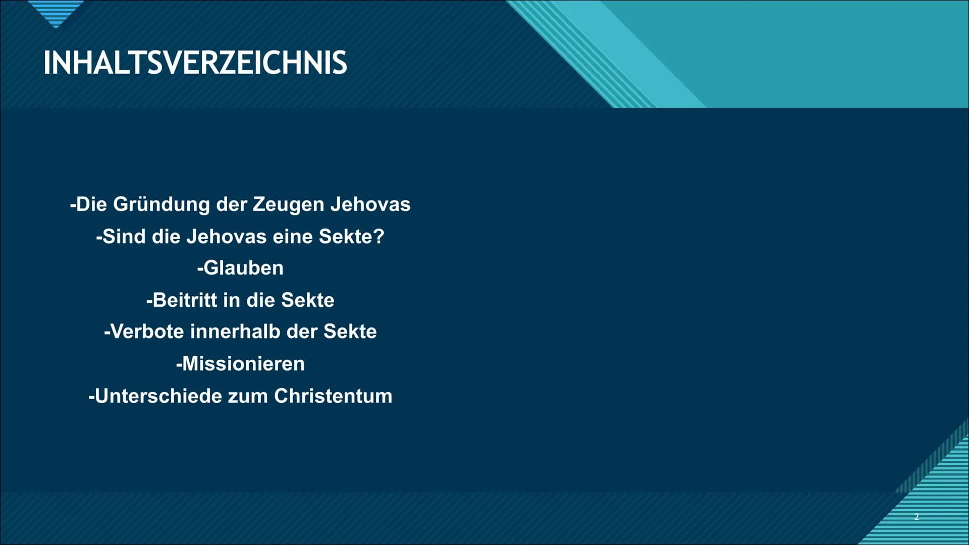 Die Zeugen Jehovas
Arian Mustafa INHALTSVERZEICHNIS
-Die Gründung der Zeugen Jehovas
-Sind die Jehovas eine Sekte?
-Glauben
-Beitritt in die