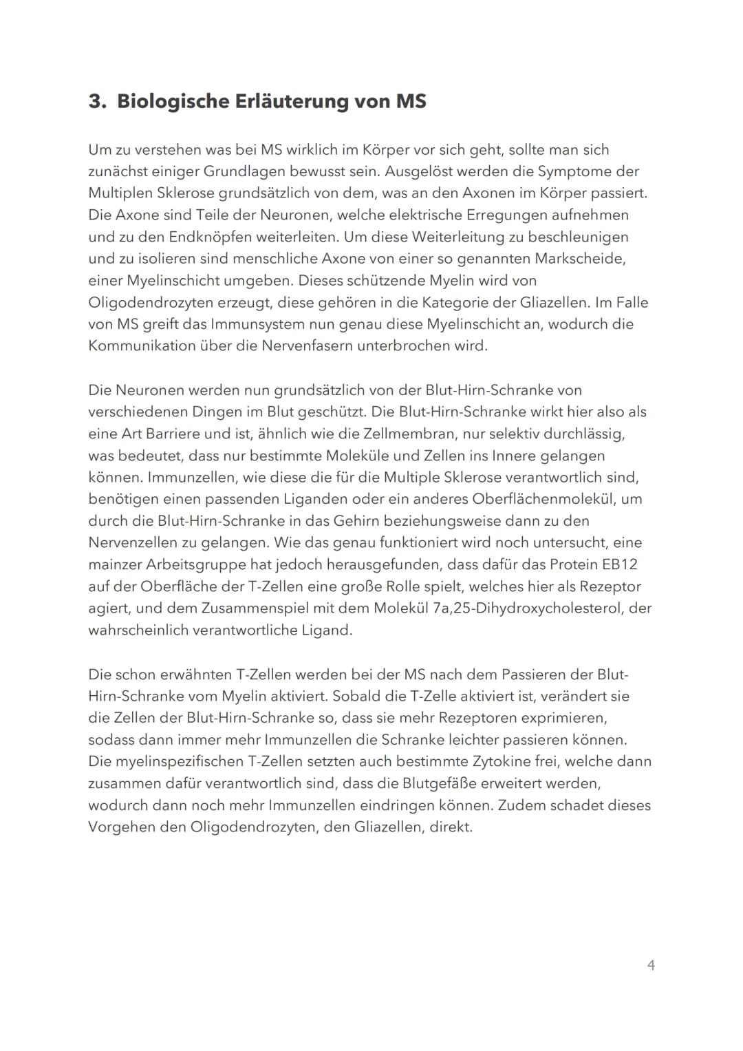  Multiple Sklerose
Handout
Definition
Neurologische Autoimmunerkrankung
Entzündliche Erkrankung des zentralen Nervensystems
Was passiert bei