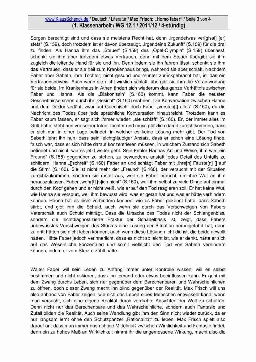 www.KlausSchenck.de / Deutsch / Literatur / Max Frisch: ,,Homo faber" / Seite 1 von 4
(1. Klassenarbeit / WG 12.1 / 2011/12 / 4-stündig)
Auf