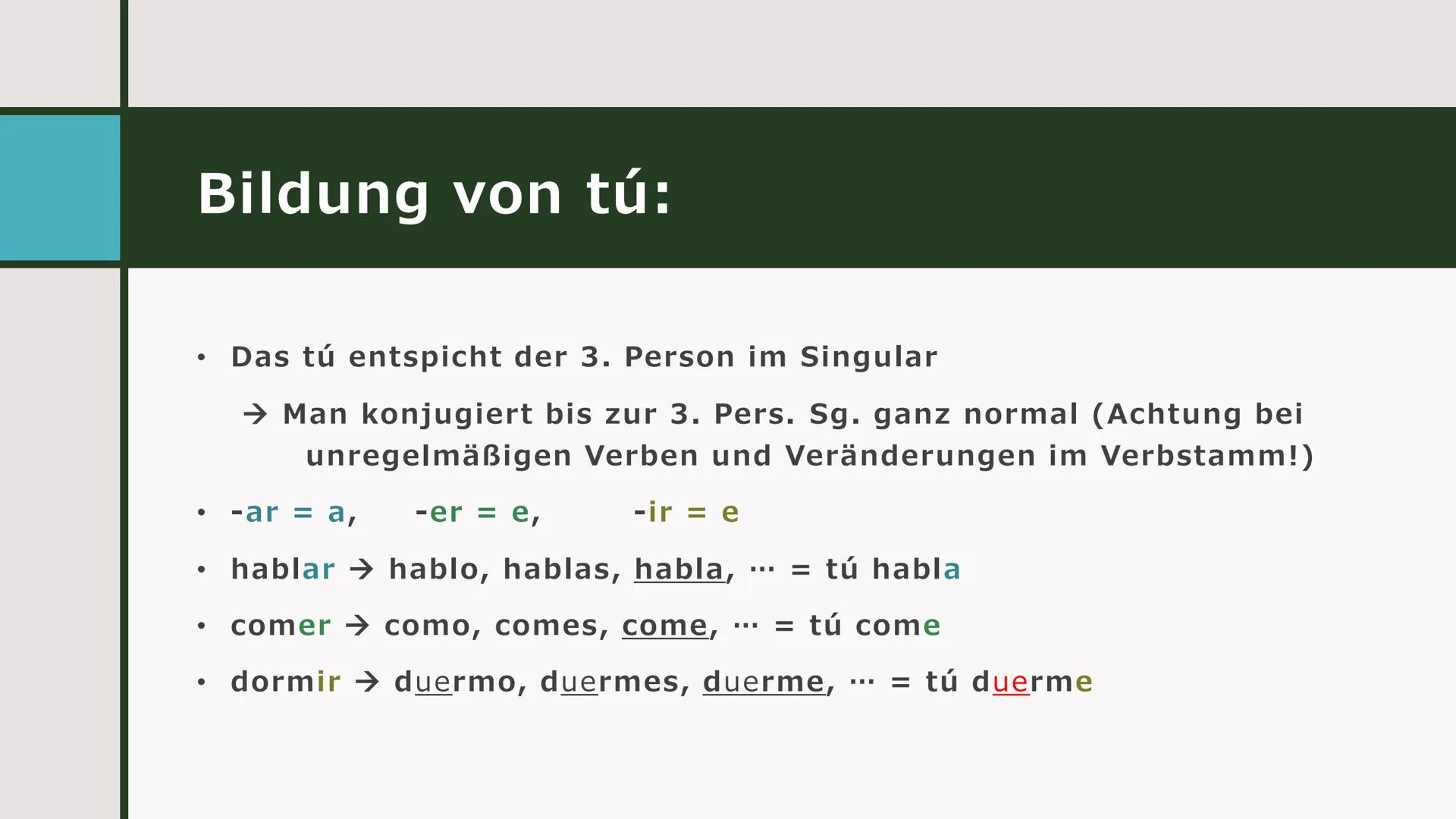 IMPERATIVO
Spanisch Verwendung:
Es wird benutzt um etwas zu befehlen!
¿HABLAS
ESPAÑOL?
o Das Imperativ wird im tú und im vosotros gebildet.
