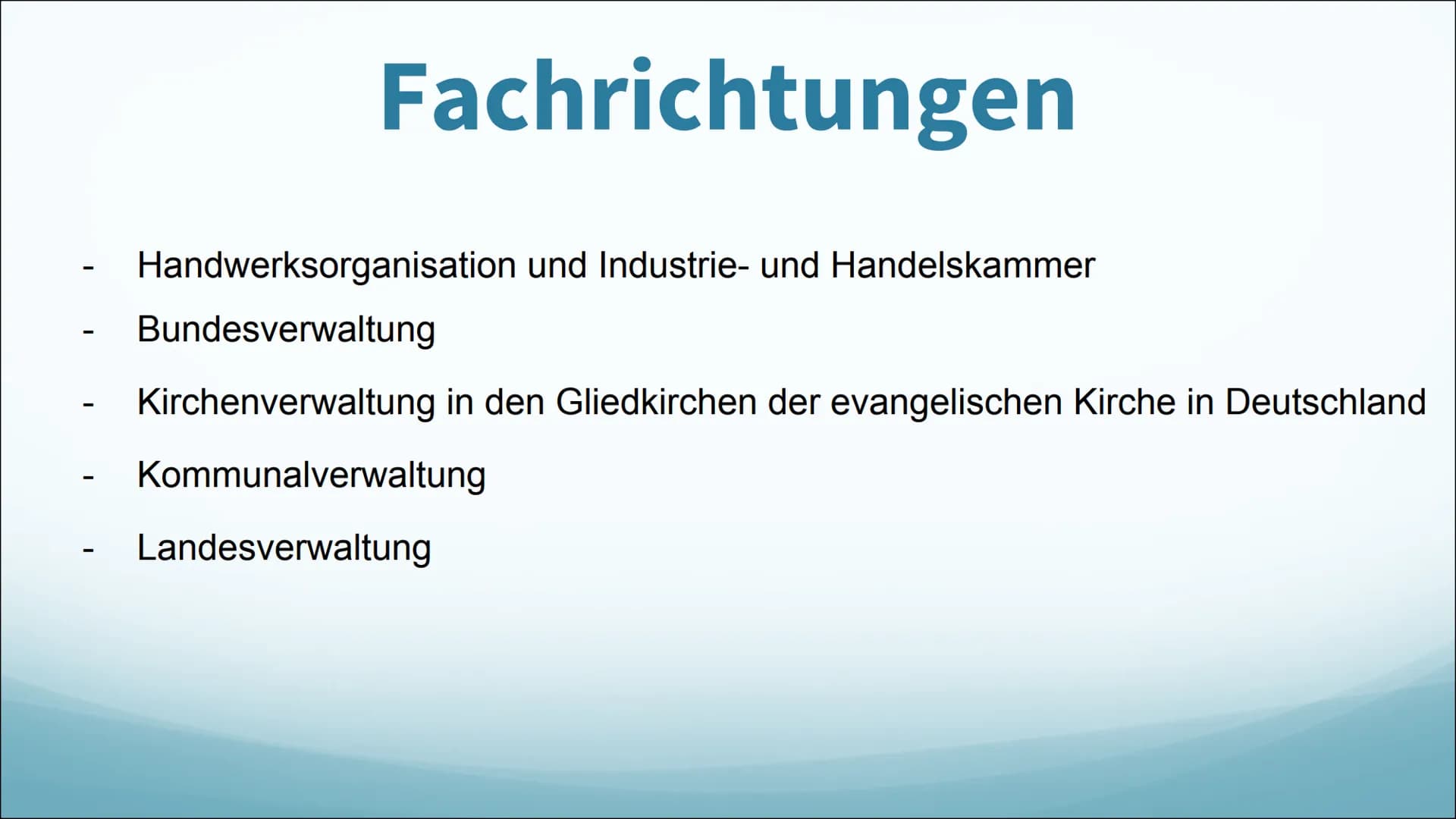 Verwaltungsfach-
angestellte -
-
-
Berufsbeschreibung
Beschäftigungen mit Genehmigungen
beraten Bürger und Organisationen
berechnen Beiträge