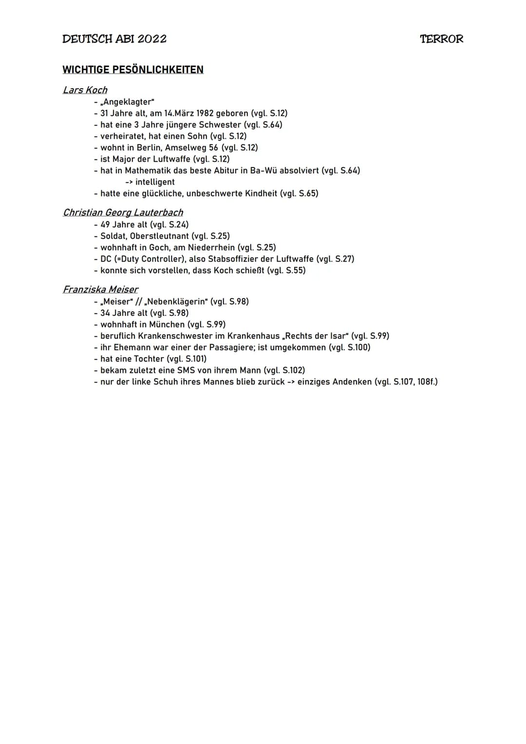 DEUTSCH ABI 2022
DATEN ZUM STÜCK
Titel: Terror - ein Theaterstück und eine Rede
- Autor: Ferdinand von Schirach
- Veröffentlichung: 2015
- G