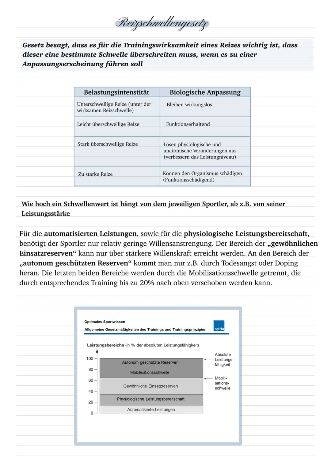 Reizschwellengesetz
Gesetz besagt, dass es für die Trainingswirksamkeit eines Reizes wichtig ist, dass
dieser eine bestimmte Schwelle übersc