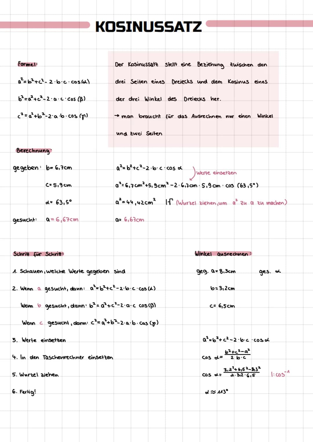 Formel:
a²=b²+c²-2·b·c.cos(2)
b²=a²+c²-2·a·ccos (B)
c²=a²+b²-2·a·b· cos (p)
Berechnung
gegeben: b= 6,7cm
gesucht:
C= 5,9cm
d= 63,5°
a= 6,67c