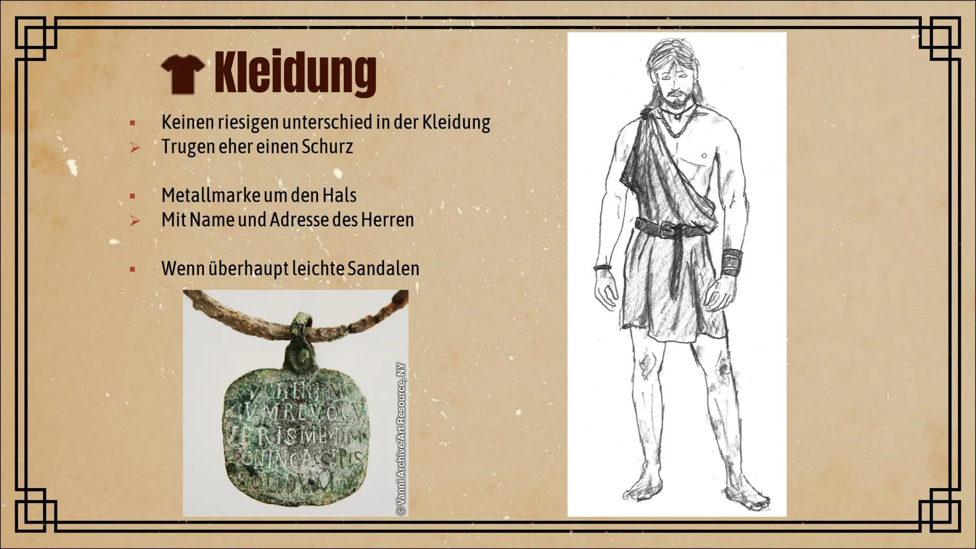 # Sklaverei

in der Antike # Gliederung

I. Definition von Sklaverei

II. Kleidung

III. Rechte

IV. Sklavenmarkt

V. Wege in die Sklaverei
