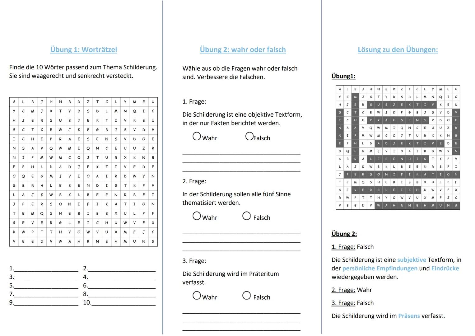 Informationen zum Autor des Flyers
Thema: Die Schilderung
Name:
Klasse:
Quellen:
https://wortwuchs.net/schilderung/#google_vignette
https://