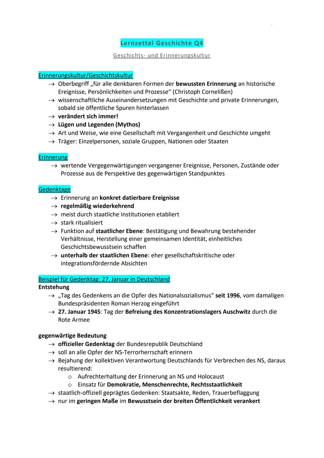 Lernzettel Geschichte Q4
Geschichts- und Erinnerungskultur
Erinnerungskultur/Geschichtskultur
→ Oberbegriff ,,für alle denkbaren Formen der 