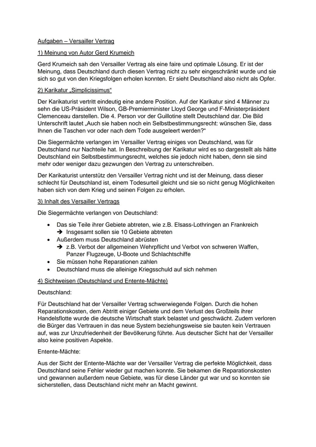 Aufgaben - Versailler Vertrag
1) Meinung von Autor Gerd Krumeich
Gerd Krumeich sah den Versailler Vertrag als eine faire und optimale Lösung