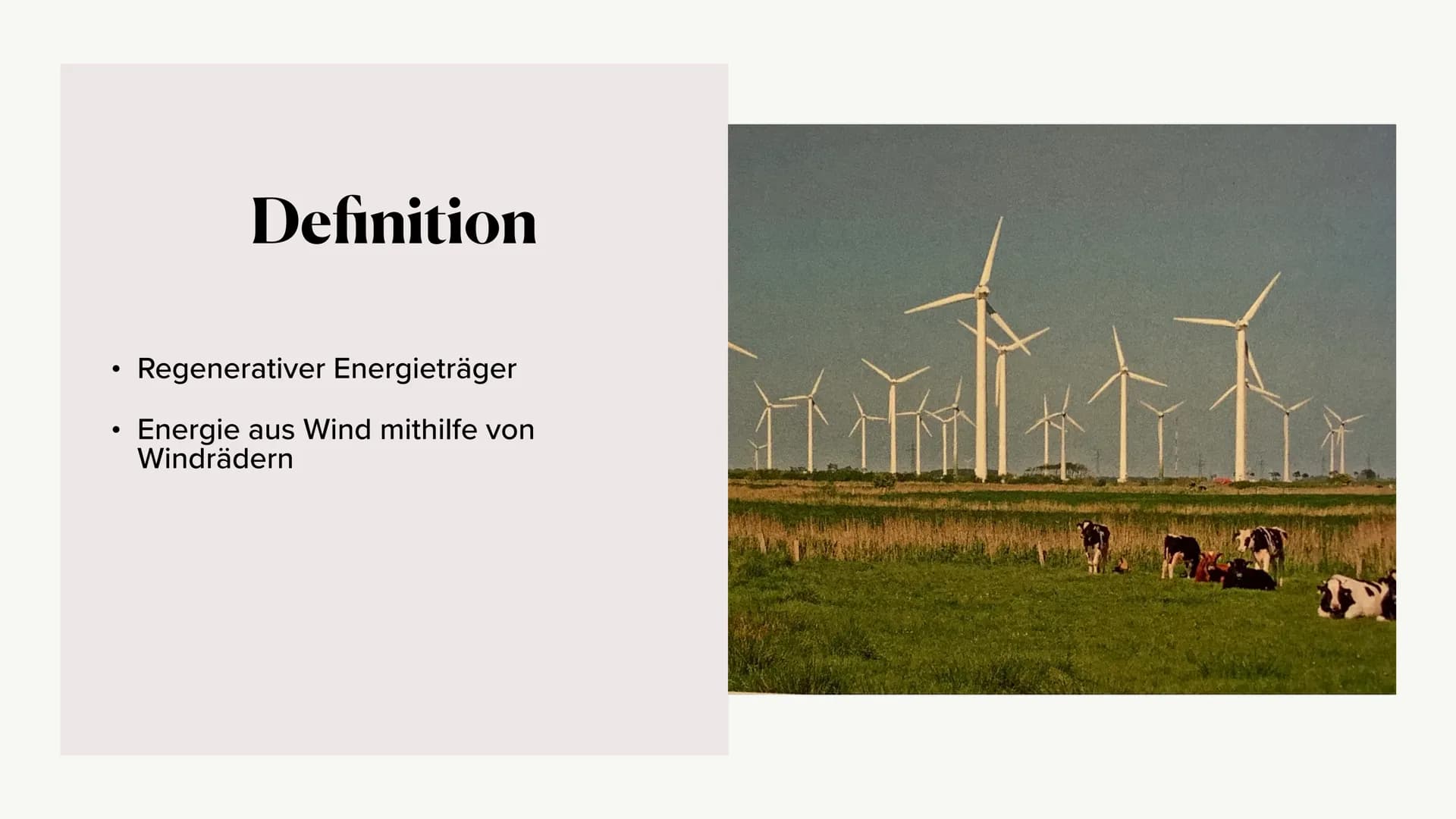 Energie durch
Windräder ●
●
●
Definition
Wind- Strom?
• Positive Aspekte
●
Negative Aspekte
●
Gliederung
Vom Wind zum Strom
Funktionsweise e