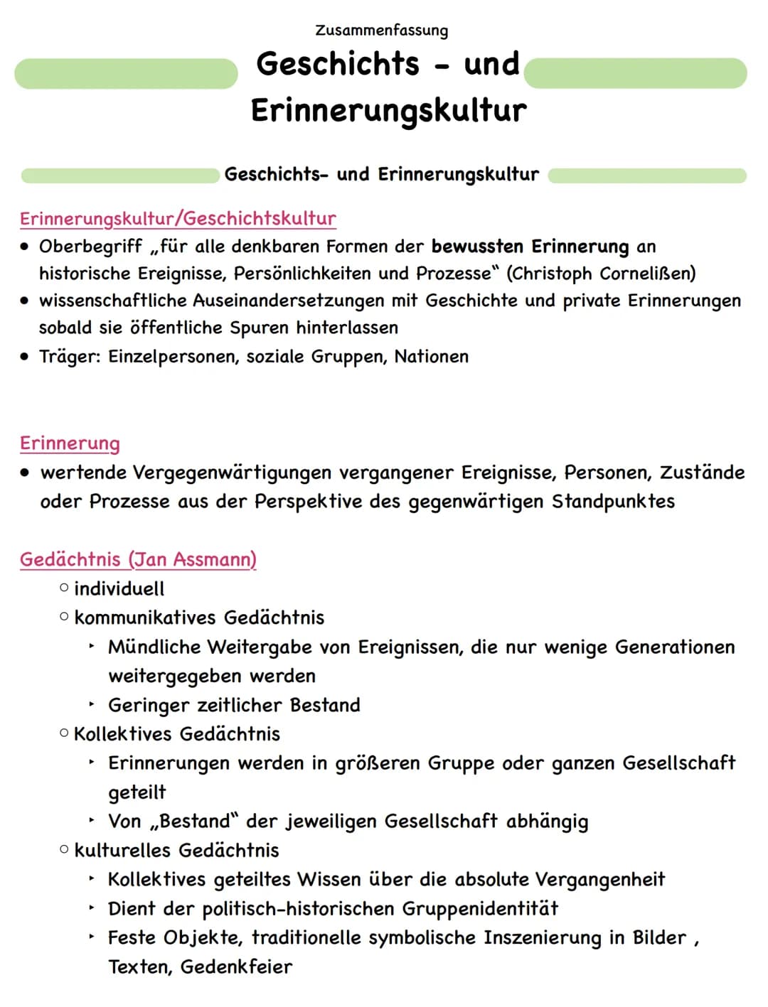 ||
Zusammenfassung
Geschichts- und
Erinnerungskultur
Geschichts- und Erinnerungskultur
Erinnerungskultur/Geschichtskultur
• Oberbegriff für 