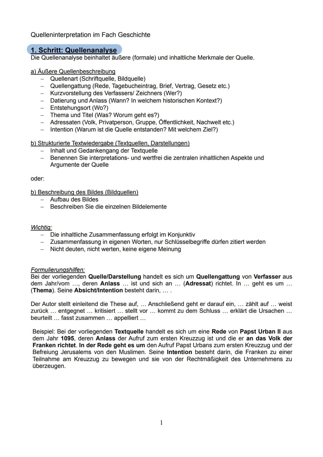 Quelleninterpretation im Fach Geschichte
1. Schritt: Quellenanalyse
Die Quellenanalyse beinhaltet äußere (formale) und inhaltliche Merkmale 