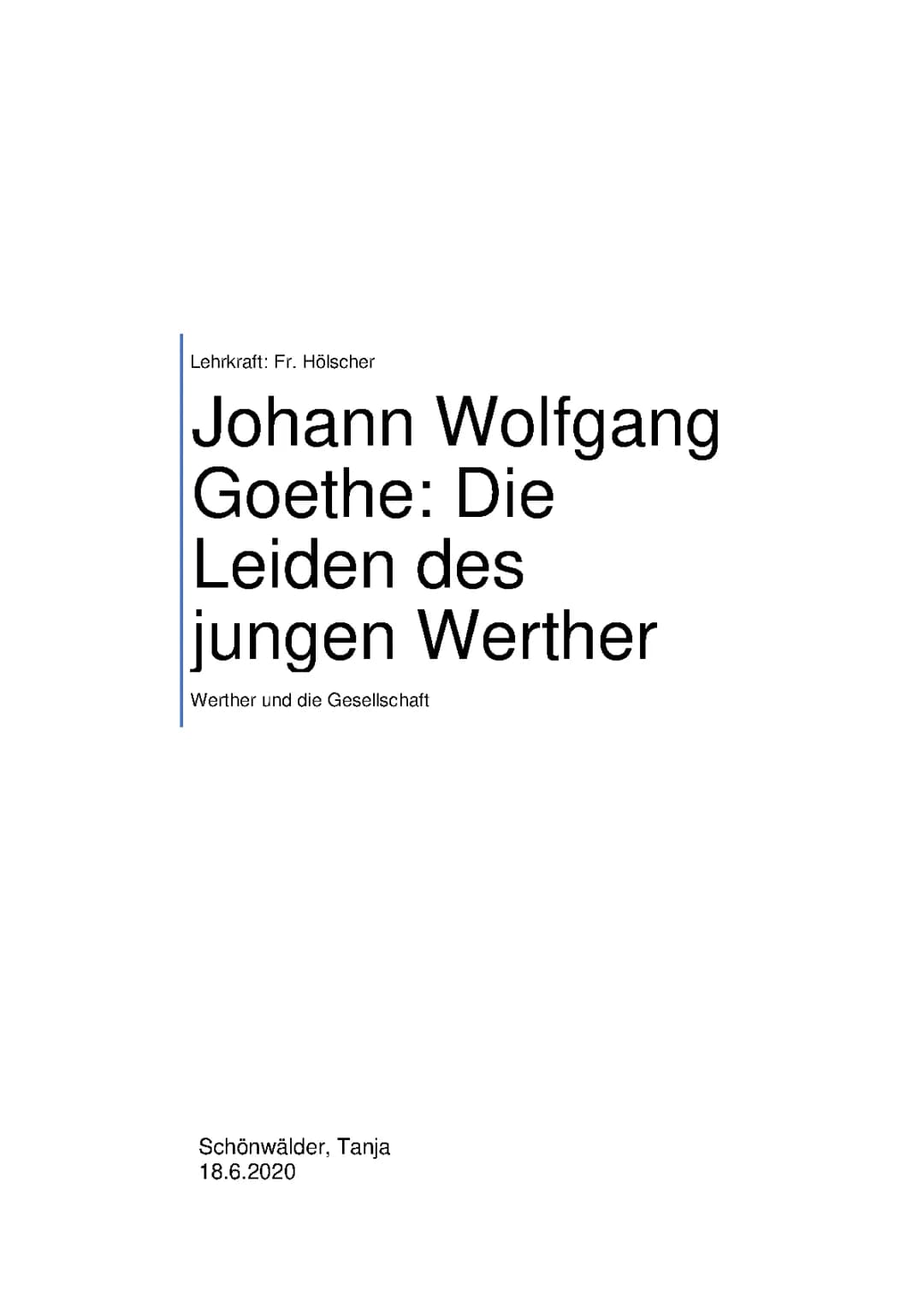 Die Leiden des jungen Werther: Briefanalyse, Zusammenfassung und mehr