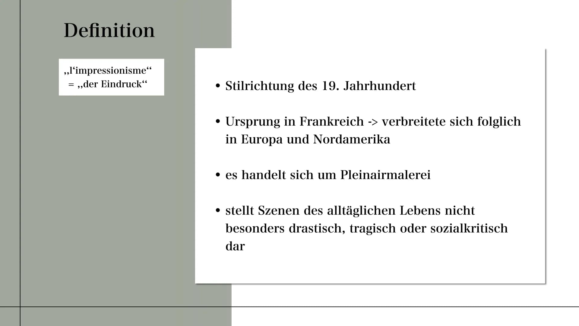 IMPRESSIONISMUS
(1870-1905) AGENDA
01
03
Die Definition
Techniken & Künstler
Beispiele
02 Stil- Merkmale der
Epoche
04
Die Funktion
+ Quelle