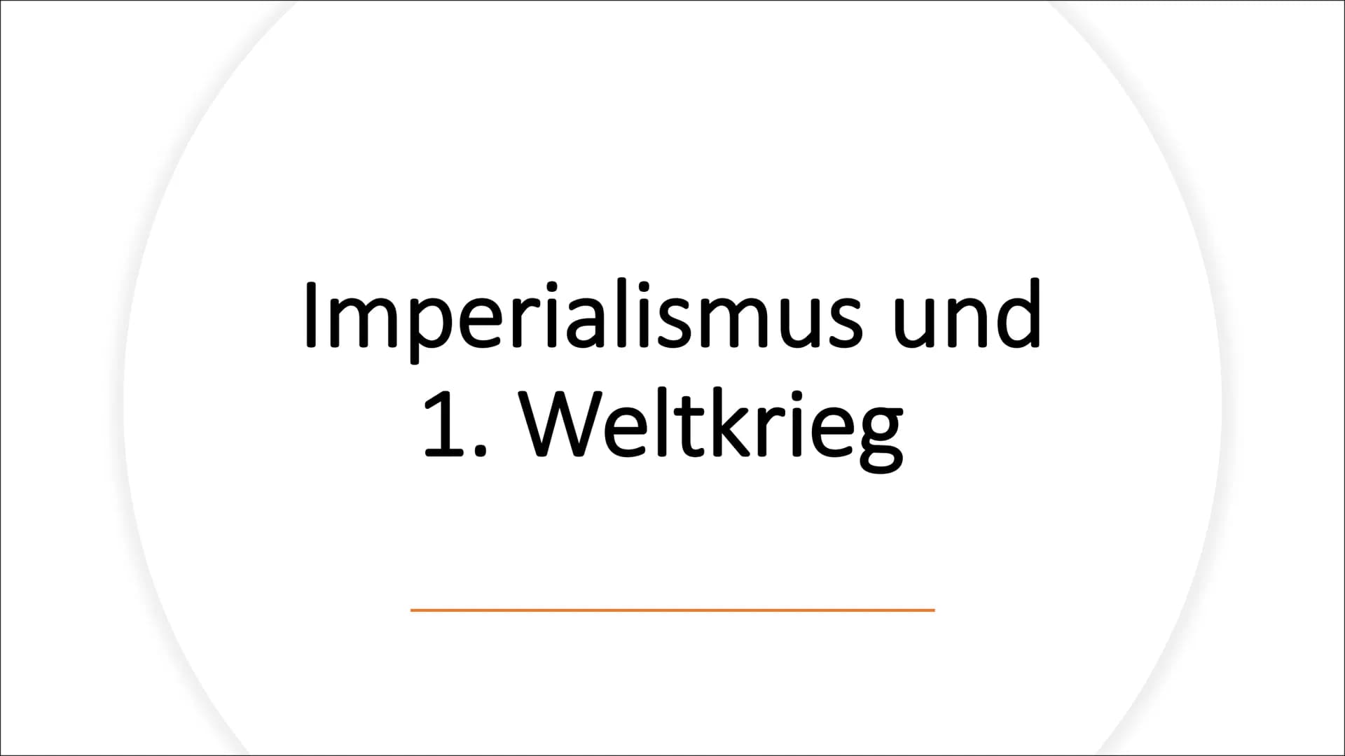 Imperialismus und
1. Weltkrieg Inhaltsverzeichnis
Imperialismus
1. Weltkrieg
Quellen Inhaltsverzeichnis:
Imperialismus
●
●
●
Was ist Imperia