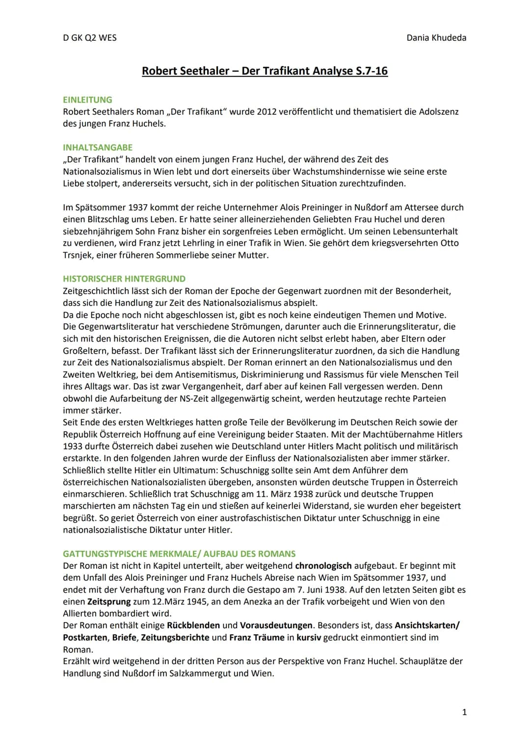 D GK Q2 WES
Robert Seethaler - Der Trafikant Analyse S.7-16
Dania Khudeda
EINLEITUNG
Robert Seethalers Roman ,,Der Trafikant" wurde 2012 ver