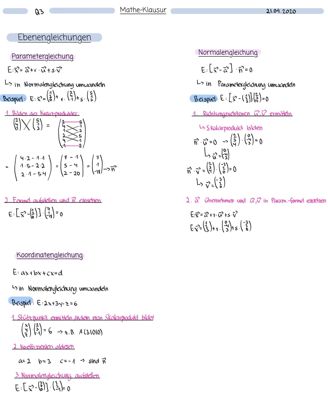 Q3
Ebenengleichungen
Parametergleichung
ER=2+r+sv
L> in Normalengleichung umwandeln
Beispiel E:-()+()+ (5)
1. Bilden des Kreuzprodukter:
()X