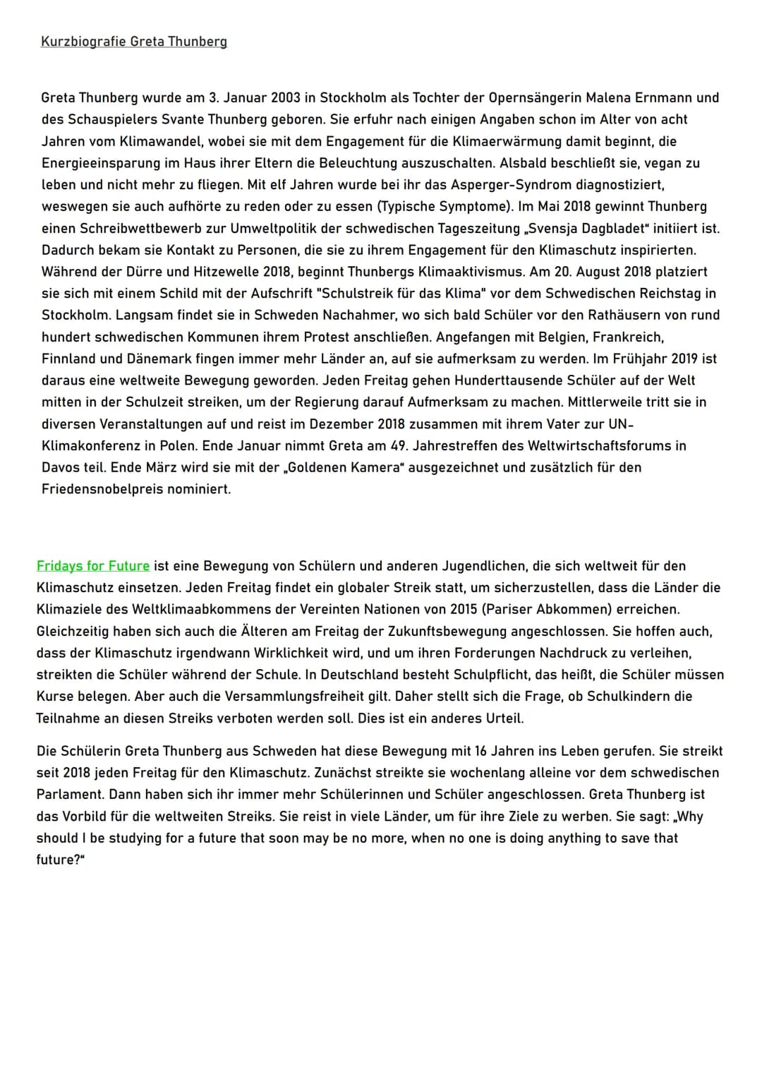 FOR
KLIMATET
Fridays For Future
Ursprung, Ziele, Resultate Kurzbiografie Greta Thunberg
Greta Thunberg wurde am 3. Januar 2003 in Stockholm 