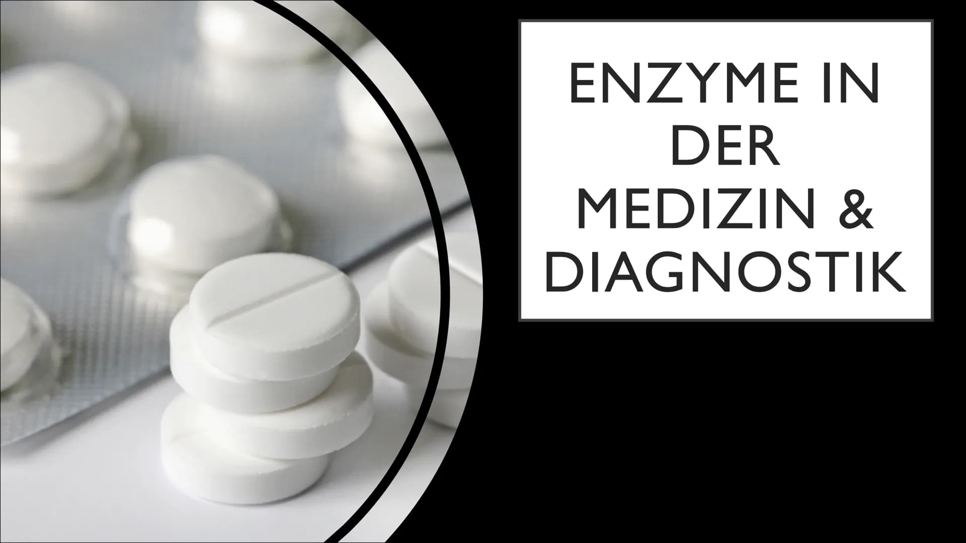 ENZYME IN
DER
MEDIZIN &
DIAGNOSTIK GLIEDERUNG
I.
II.
III. Entwicklung
IV. Anwendungsbereiche
V. Diagnostik
VI. Enzymtherapie
VII. Verabreich