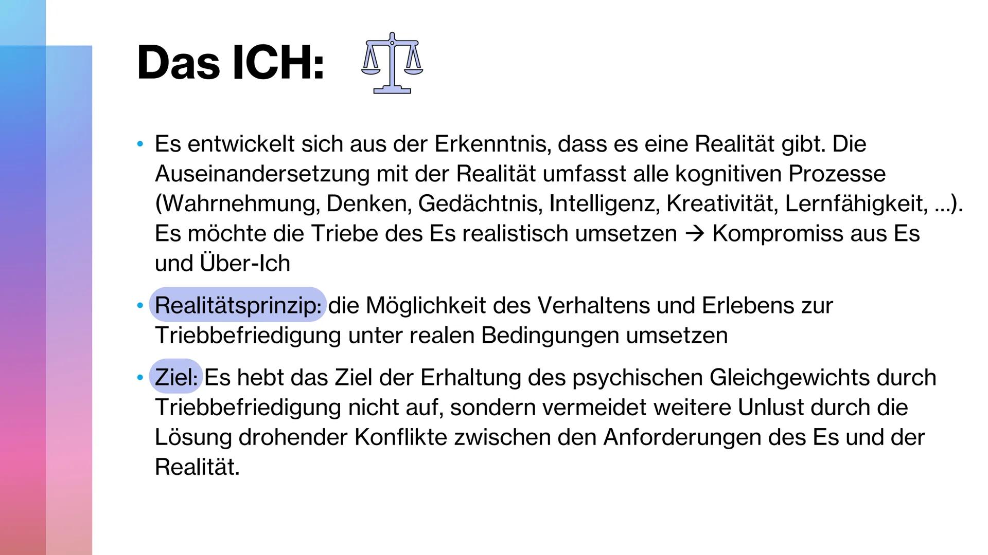 Instanzen und
Dynamik der
Persönlichkeit
it
k Instanzen nach Freud:
●
Ich:
Es:
• Über-Ich:
Instanz der Auseinandersetzung mit Realität/Allta