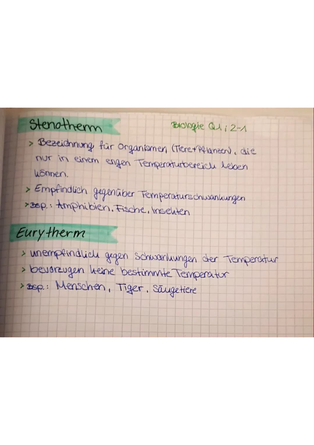 Stenotherm
Biologie Qui 2-1
> Bezeichnung für Organismen (Here+ Pflanzen), die
nur in einem engen Temperaturbereich leben
können.
> Empfindl