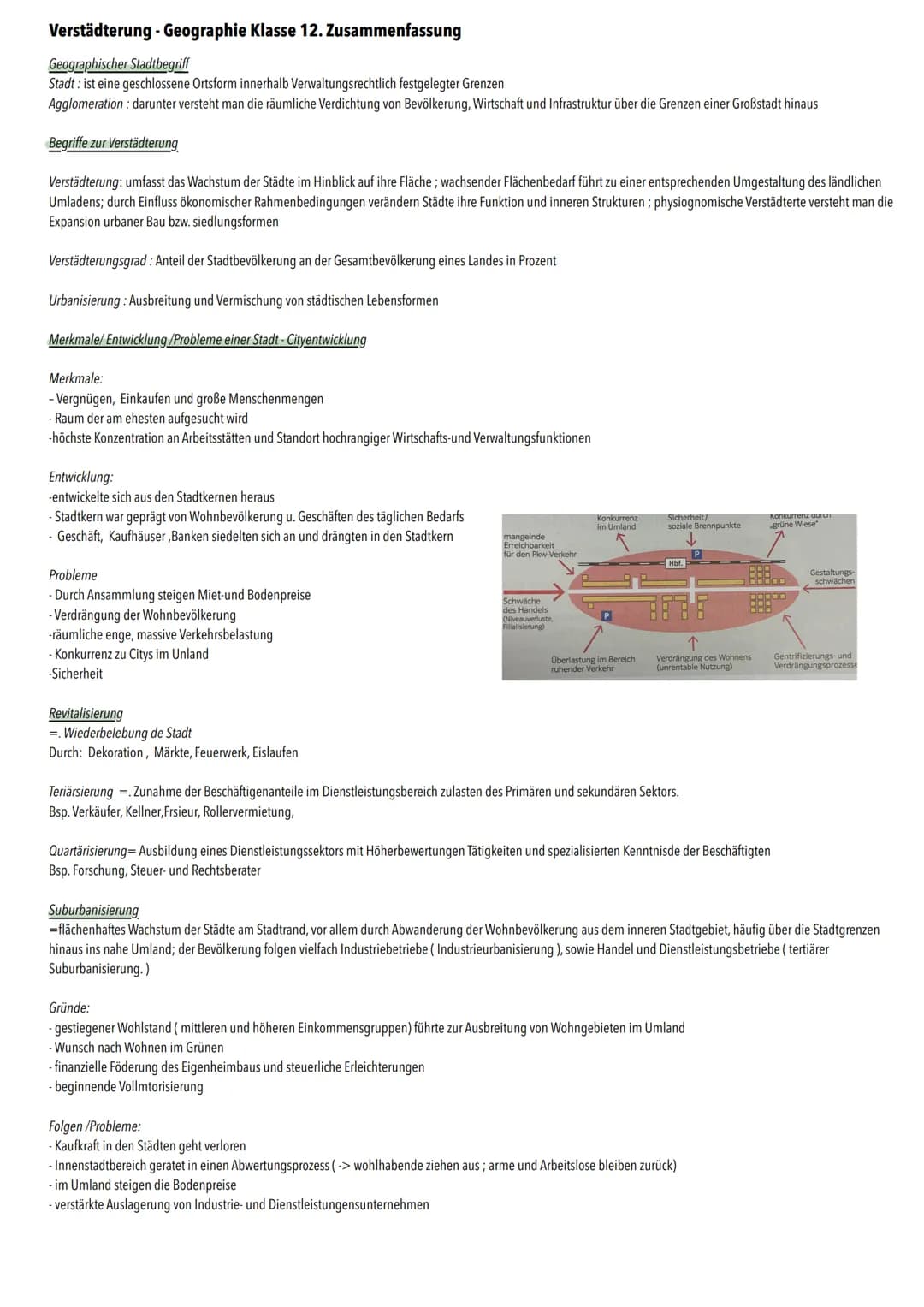 Verstädterung - Geographie Klasse 12. Zusammenfassung
Geographischer Stadtbegriff
Stadt: ist eine geschlossene Ortsform innerhalb Verwaltung