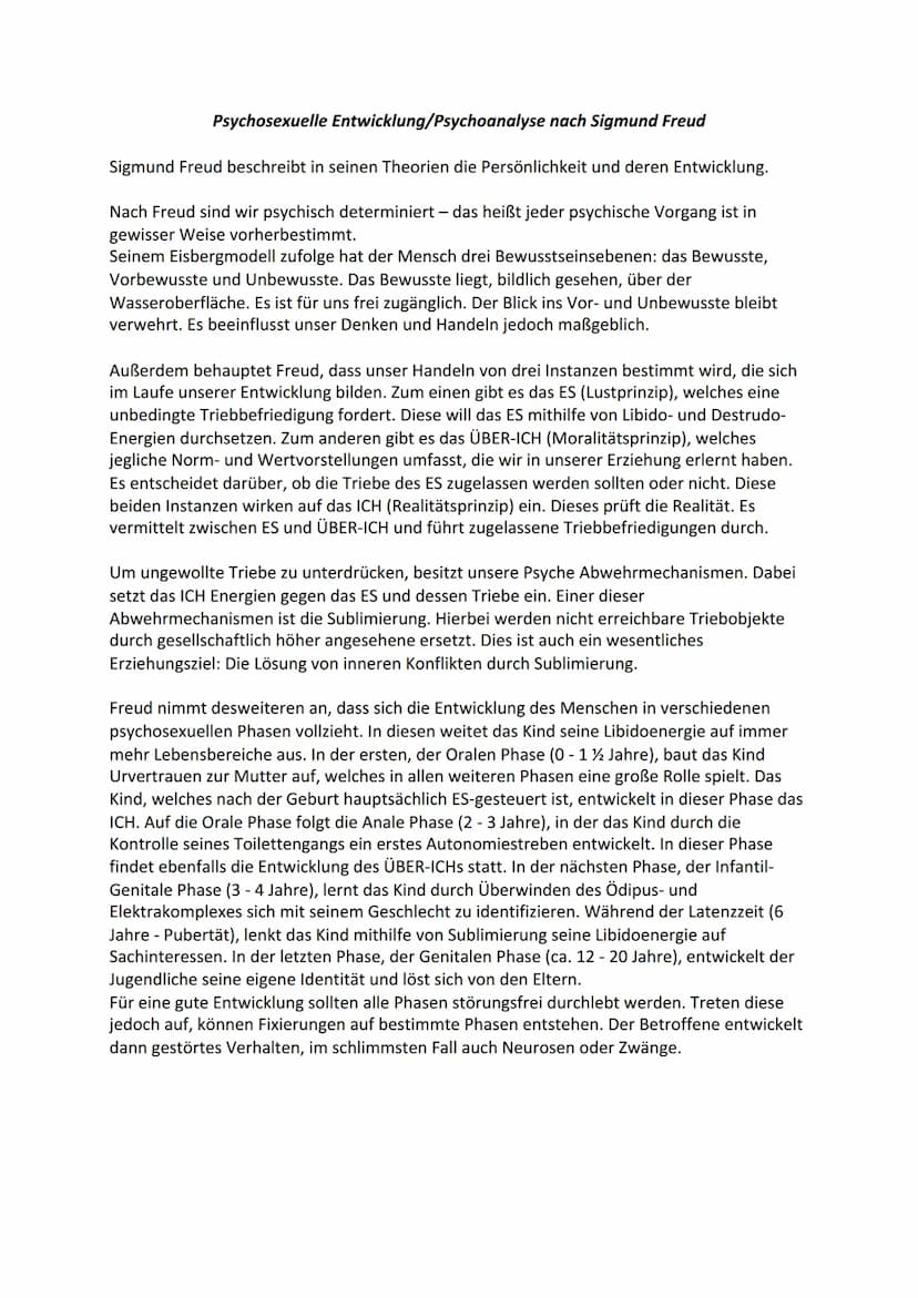 Psychoanalyse nach
Sigmund Freud
Grundgedanke
Psychischer Deternimismus!
3 Bewusstseinsebenen
Instanzenmodell
↳ unbewusst
Abwehrmechanismen
